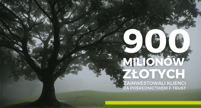 900 milionów F-Trust