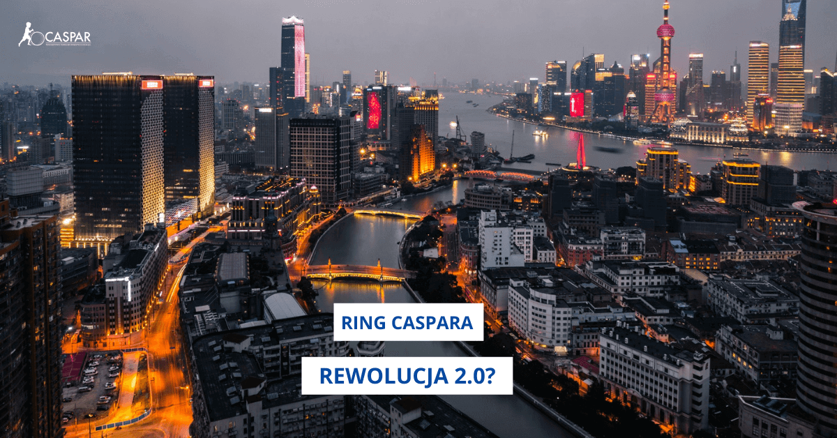 Ring Caspara – Rewolucja 2.0? | CASPAR rewolucja