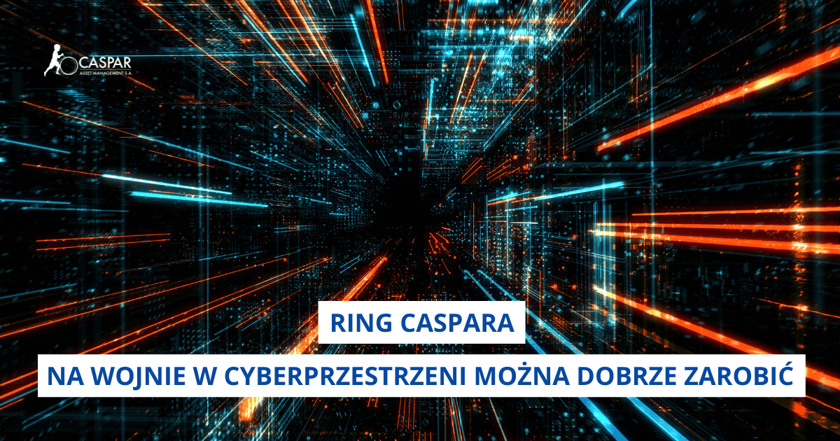Ring Caspara – Na wojnie w cyberprzestrzeni można dobrze zarobić | CASPAR hakerzy