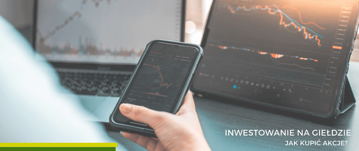 Inwestowanie na giełdzie – jak kupić akcje?
